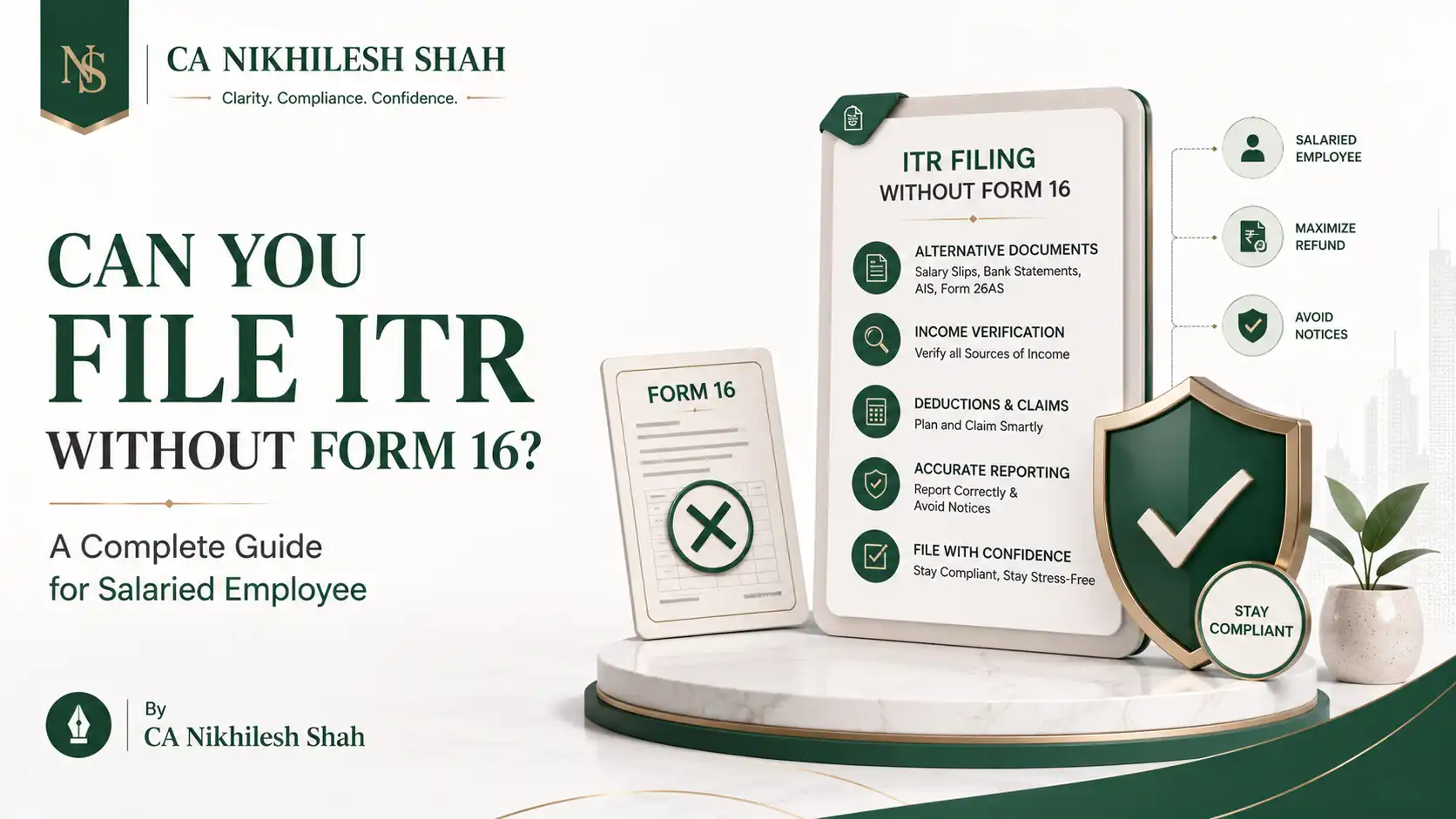 Can You File ITR Without Form 16? A Complete Guide for Salaried Employees